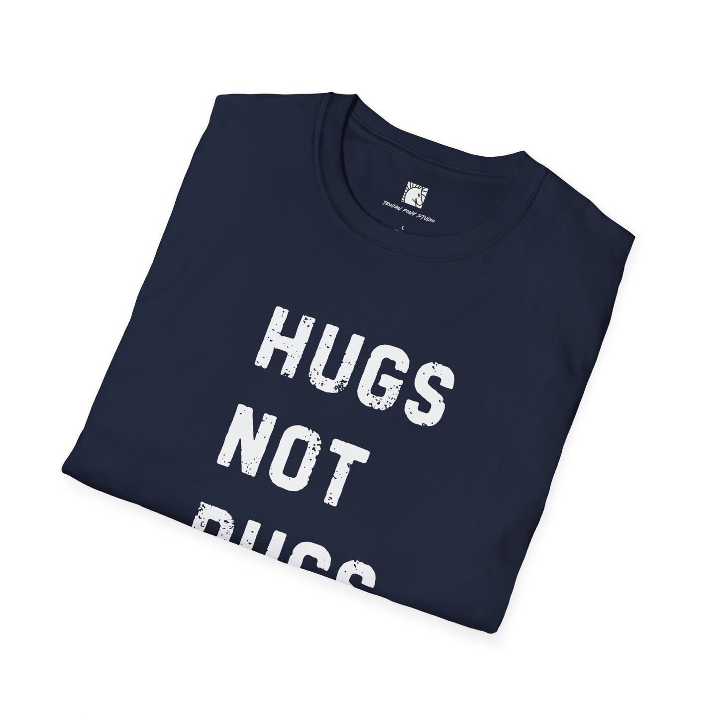 Hugs Not Rugs Block Stack T Shirt