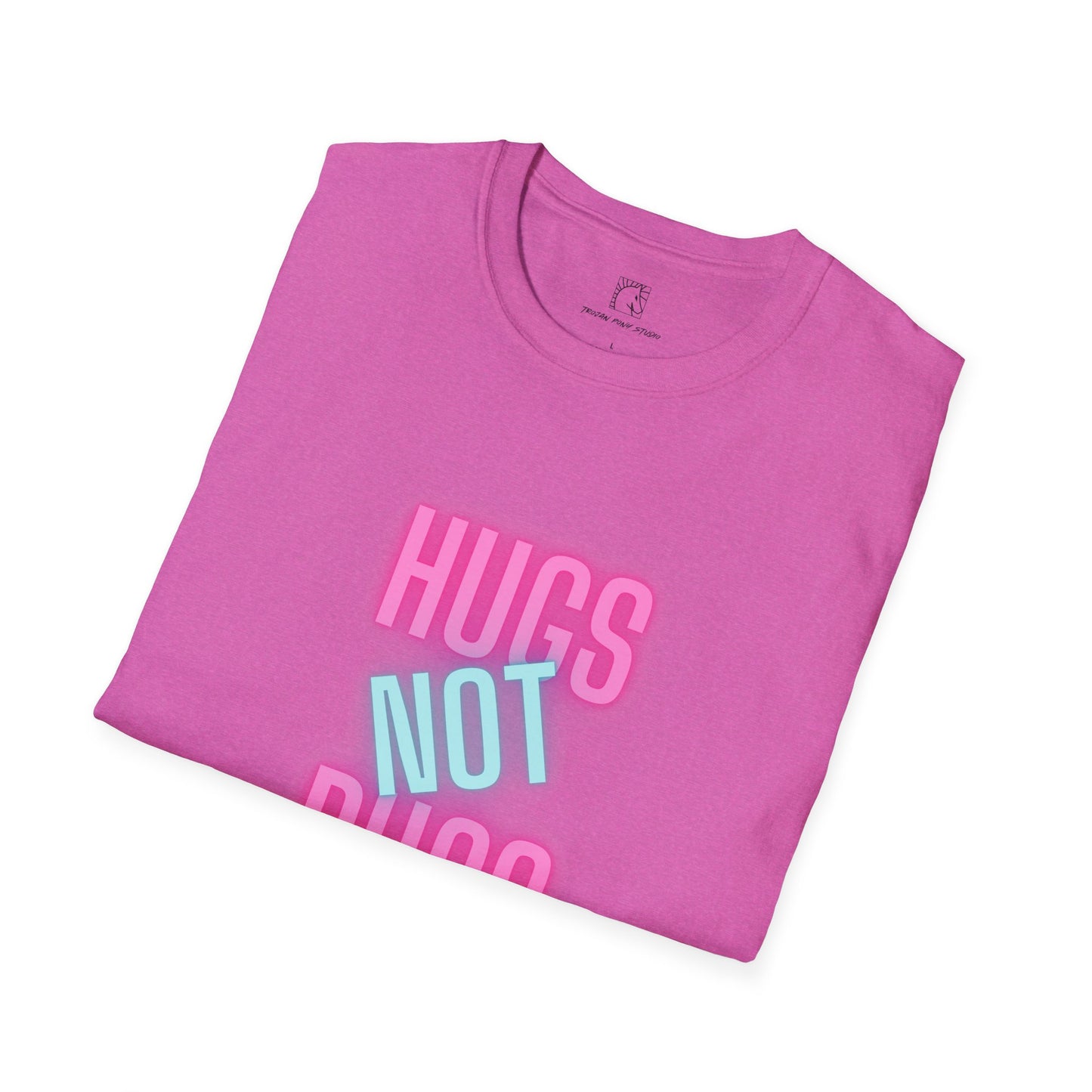 Hugs Not Rugs Neon T Shirt