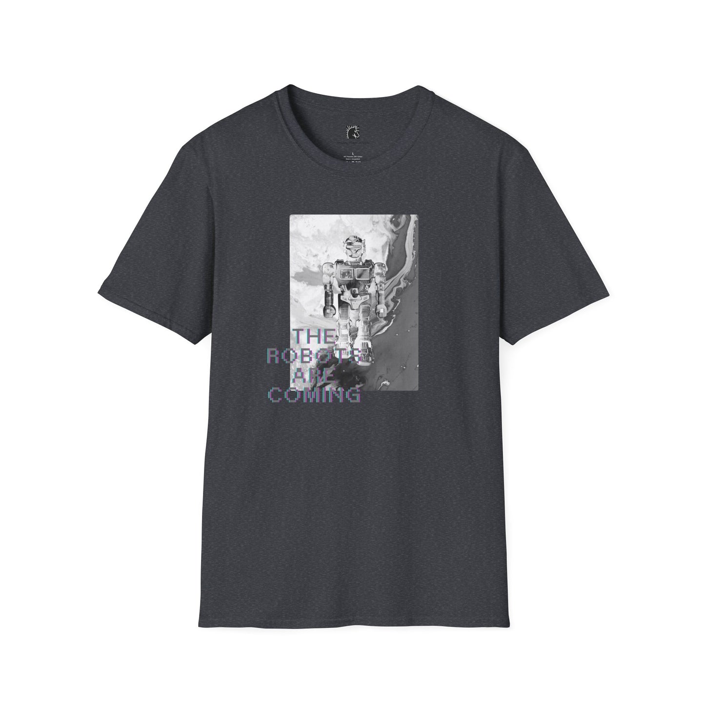 The Robots Are Coming Digi T Shirt